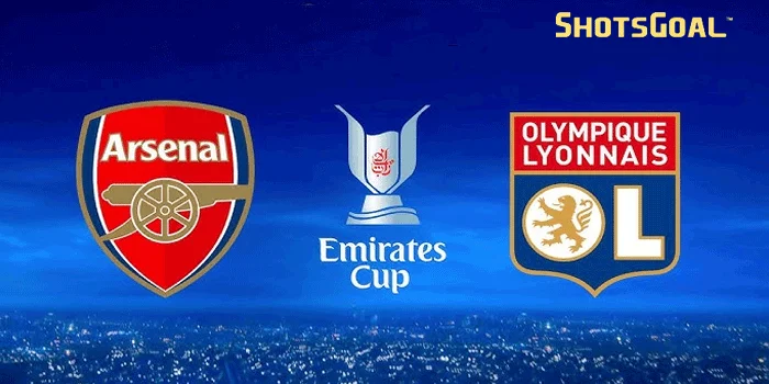 Emirates Cup –  Prediksi Pertandingan Arsenal Vs Lyon 11 Agustus 2024