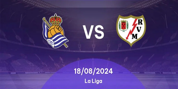 Hasil Pertandingan Vallecano vs Real Sociedad: 19 Agustus 2024