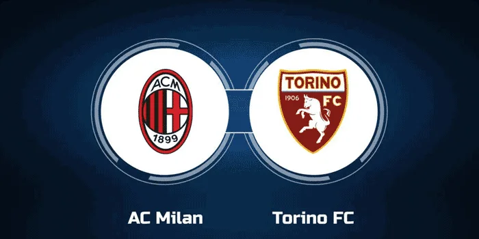 Prediksi Pertandingan – AC Milan vs Torino, Laga Pembuka Pada 18 Agustus 2024