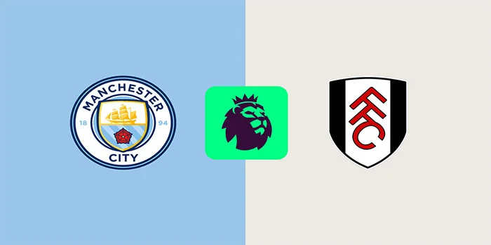 Prediksi Liga Inggris: Manchester City vs. Fulham